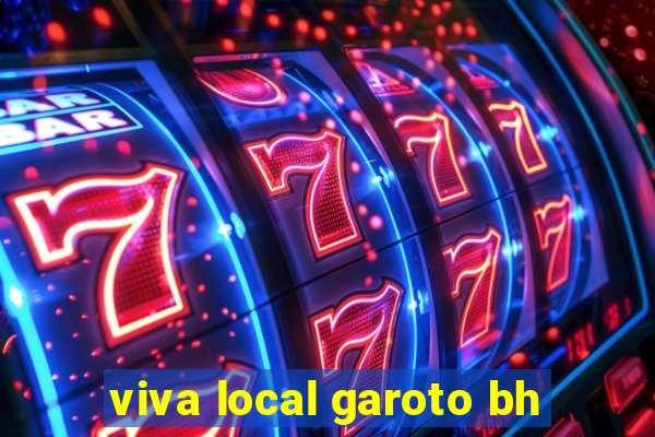 viva local garoto bh